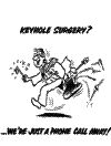 Keyhole surgery cartoon